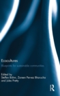 Ecocultures : Blueprints for Sustainable Communities - Book