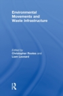 Environmental Movements and Waste Infrastructure - Book