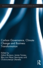 Carbon Governance, Climate Change and Business Transformation - Book
