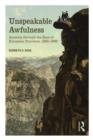 Unspeakable Awfulness : America Through the Eyes of European Travelers, 1865-1900 - Book
