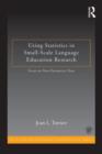 Using Statistics in Small-Scale Language Education Research : Focus on Non-Parametric Data - Book