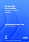Sustainable Communities : Creating a Durable Local Economy - Book