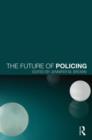 The Future of Policing - Book