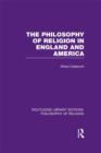 The Philosophy of Religion in England and America - Book