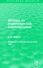 Writings on Imperialism and Internationalism (Routledge Revivals) - Book