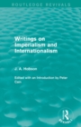 Writings on Imperialism and Internationalism (Routledge Revivals) - Book