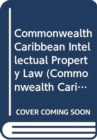 Commonwealth Caribbean Intellectual Property Law - Book