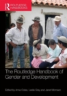 The Routledge Handbook of Gender and Development - Book
