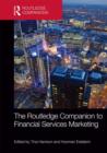 The Routledge Companion to Financial Services Marketing - Book