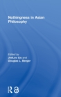 Nothingness in Asian Philosophy - Book