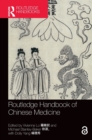 Routledge Handbook of Chinese Medicine - Book