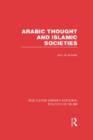 Arabic Thought and Islamic Societies - Book