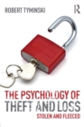 The Psychology of Theft and Loss : Stolen and Fleeced - Book