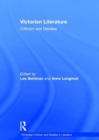 Victorian Literature : Criticism and Debates - Book