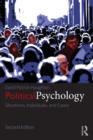 Political Psychology : Situations, Individuals, and Cases - Book