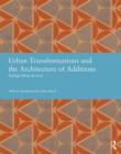 Urban Transformations and the Architecture of Additions - Book