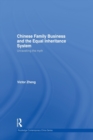 Chinese Family Business and the Equal Inheritance System : Unravelling the Myth - Book