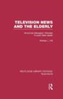 Television News and the Elderly : Broadcast Managers' Attitudes Toward Older Adults - Book