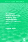 Economics, Natural-Resource Scarcity and Development (Routledge Revivals) : Conventional and Alternative Views - Book