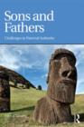 Sons and Fathers : Challenges to paternal authority - Book