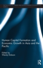 Human Capital Formation and Economic Growth in Asia and the Pacific - Book