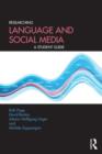 Researching Language and Social Media : A Student Guide - Book