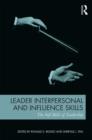 Leader Interpersonal and Influence Skills : The Soft Skills of Leadership - Book