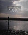 Expanding Addiction: Critical Essays - Book