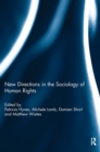 New Directions in the Sociology of Human Rights - Book