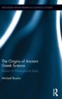 The Origins of Ancient Greek Science : Blood-A Philosophical Study - Book