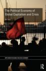 The Political Economy of Global Capitalism and Crisis - Book