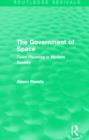 The Government of Space (Routledge Revivals) : Town Planning in Modern Society - Book
