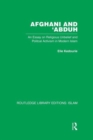 Afghani and 'Abduh : An Essay on Religious Unbelief and Political Activism in Modern Islam - Book