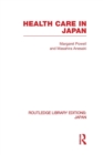 Health Care in Japan - Book