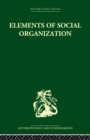 Elements of Social Organisation - Book