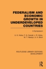 Federalism and economic growth in underdeveloped countries - Book