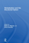 Globalization and the Decolonial Option - Book