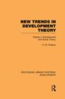New Trends in Development Theory : Essays in Development and Social Theory - Book