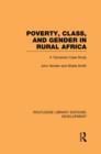 Poverty, Class and Gender in Rural Africa : A Tanzanian Case Study - Book