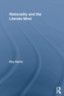 Rationality and the Literate Mind - Book