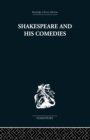 Shakespeare and his Comedies - Book