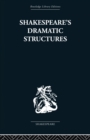 Shakespeare's Dramatic Structures - Book