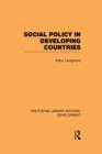 Social Policy in Developing Countries - Book