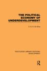 The Political Economy of Underdevelopment - Book