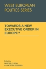 Towards A New Executive Order In Europe? - Book