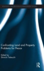 Confronting Land and Property Problems for Peace - Book