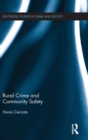 Rural Crime and Community Safety - Book
