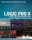 Logic Pro X : Audio and Music Production - Book