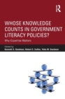 Whose Knowledge Counts in Government Literacy Policies? : Why Expertise Matters - Book