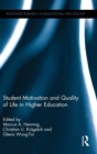 Student Motivation and Quality of Life in Higher Education - Book